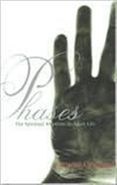 Phases - The Spiritual Rhythms of Adult Life
