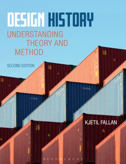 Design History - Understanding Theory and Method