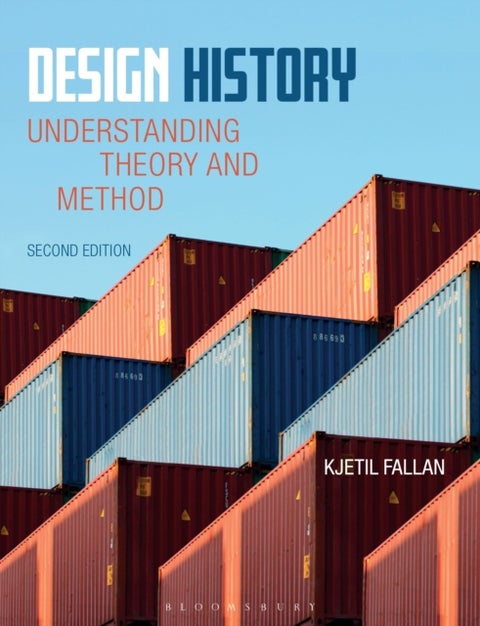 Design History - Understanding Theory and Method