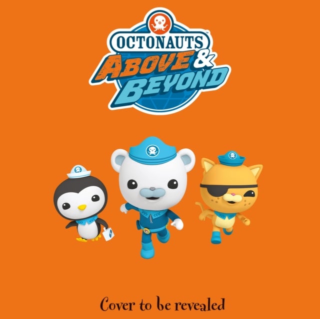 Octonauts Above & Beyond: The Mystery Egg Rescue - An OFFICIAL Octonauts storybook adaptation.