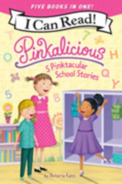 Pinkalicious: 5 Pinktacular School Stories - Pinkalicious and the Pinkamazing Little Library, Kindergarten Fun, Pinkie Promise, Planet Pink, School Rules!
