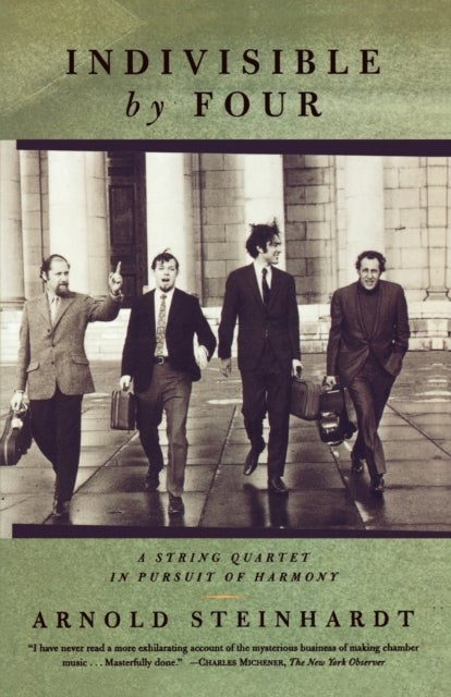 Indivisible by Four - A String Quartet in Pursuit of Harmony