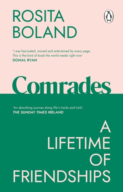 Comrades - A Lifetime of Friendships