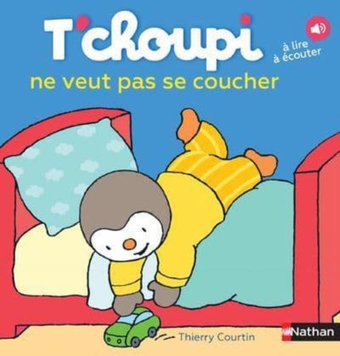 T'choupi ne veut pas se coucher - T'choupi ne veut pas se coucher
