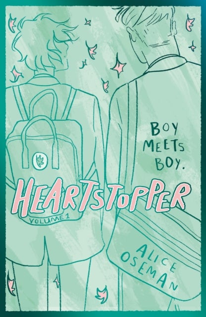 Heartstopper Volume 1 - The phenomenal graphic novel series, also on Netflix!