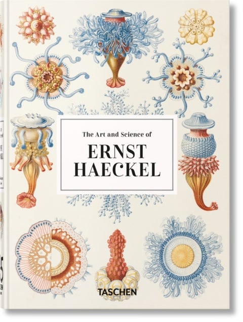 The Art and Science of Ernst Haeckel - 45th Ed.