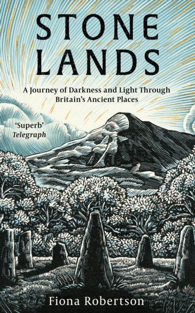 Stone Lands - A Telegraph and Waterstones Best Book of 2025