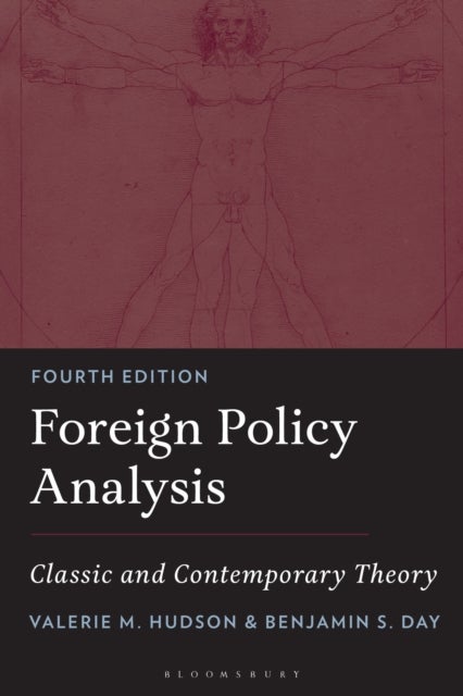 Foreign Policy Analysis - Classic and Contemporary Theory