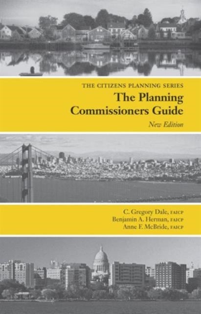 Planning Commissioners Guide - Processes for Reasoning Together