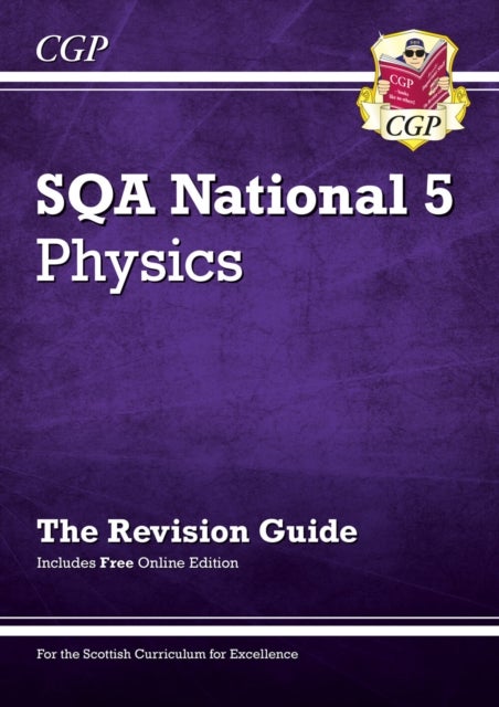 National 5 Physics: SQA Revision Guide with Online Edition: ideal for catch-up and exams in 2022 and