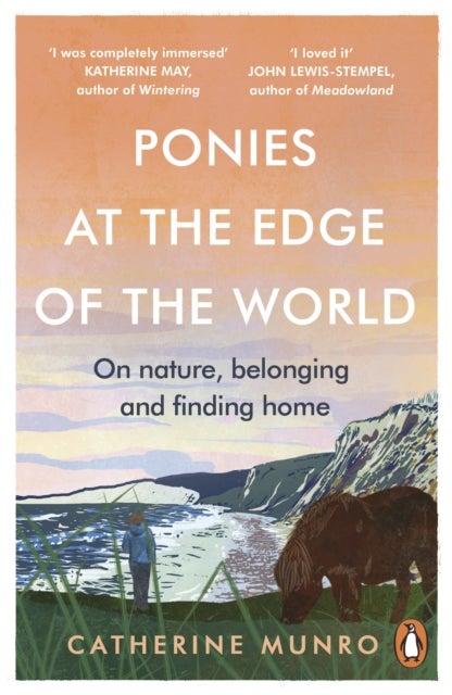 Ponies At The Edge Of The World - On nature, belonging and finding home