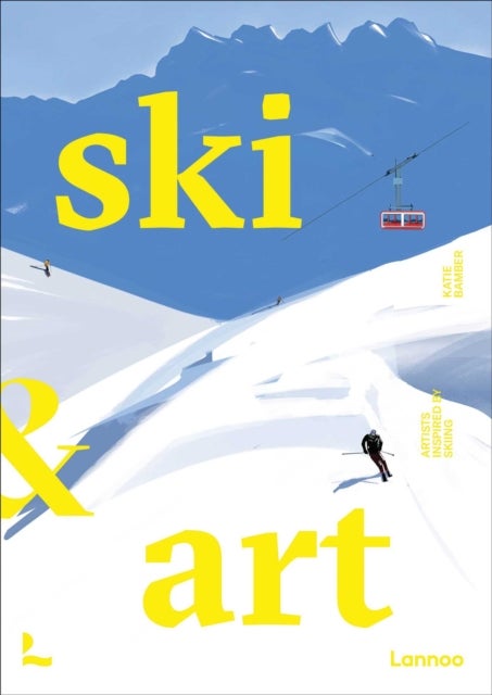 Ski & Art - Artists Inspired by Skiing
