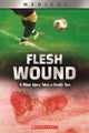 Flesh Wound: A Minor Injury Takes a Deadly Turn (XBooks)