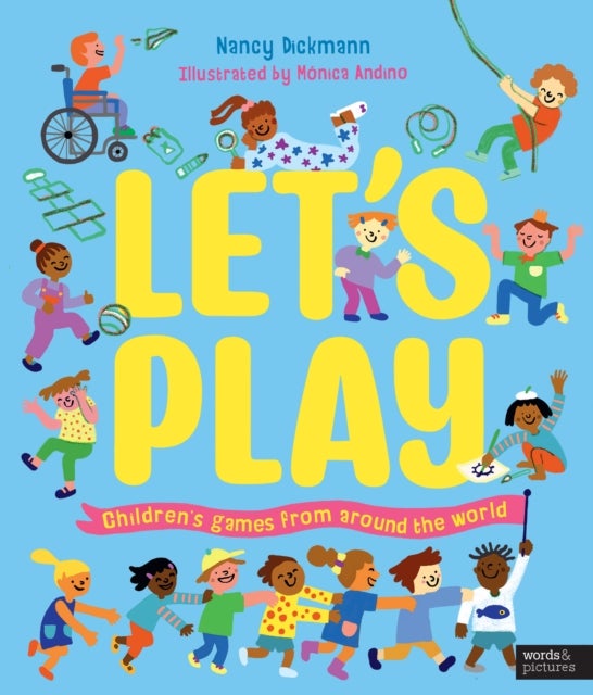 Let's Play - Children's Games From Around The World