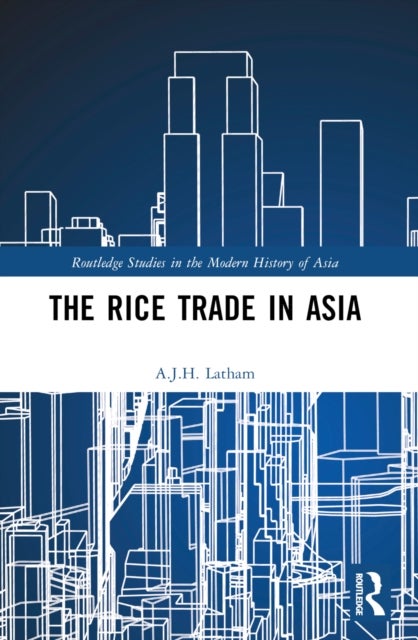 The Rice Trade in Asia