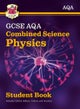 Grade 9-1 GCSE Combined Science for AQA Physics Student Book with Online Edition: perfect course com