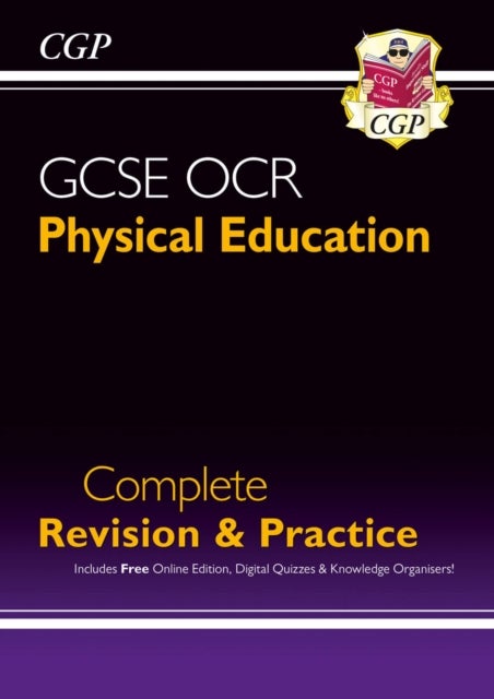 Grade 9-1 GCSE Physical Education OCR Complete Revision & Practice (with Online Edition): ideal for