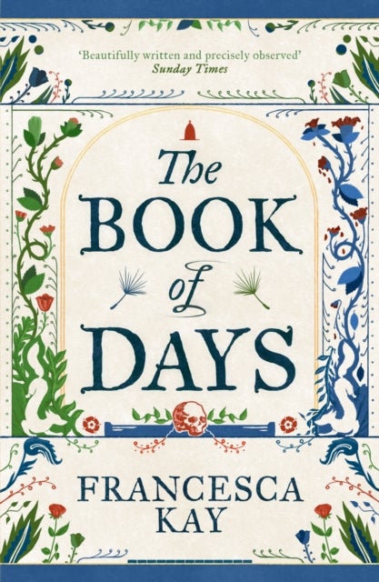 The Book of Days - ‘Richly imagined and skillfully crafted’ The Spectator