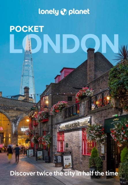Lonely Planet Pocket London - Discover Twice the City in Half the Time , Top Sights , Maps & Walking Tours , Covers Buckingham Palace, Tower of London, Regent's Park and more