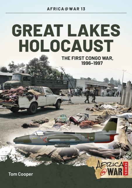 Great Lakes Holocaust - First Congo War, 1996–1997