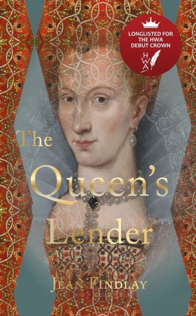 The Queen's Lender - A novel set in history