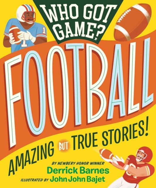 Who Got Game? Football