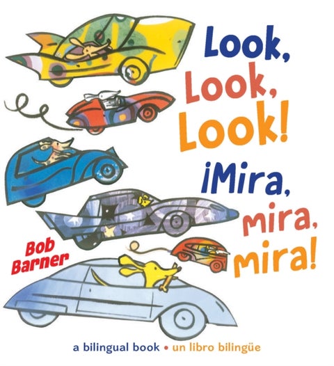 Look, Look, Look! Mira, mira, mira!
