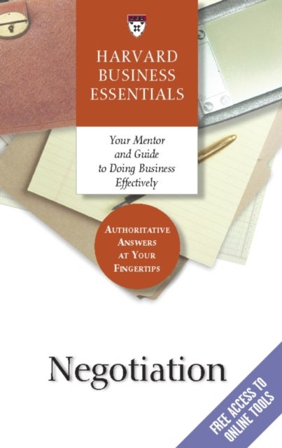 Negotiation - Your Mentor and Guide to Doing Business Effectively