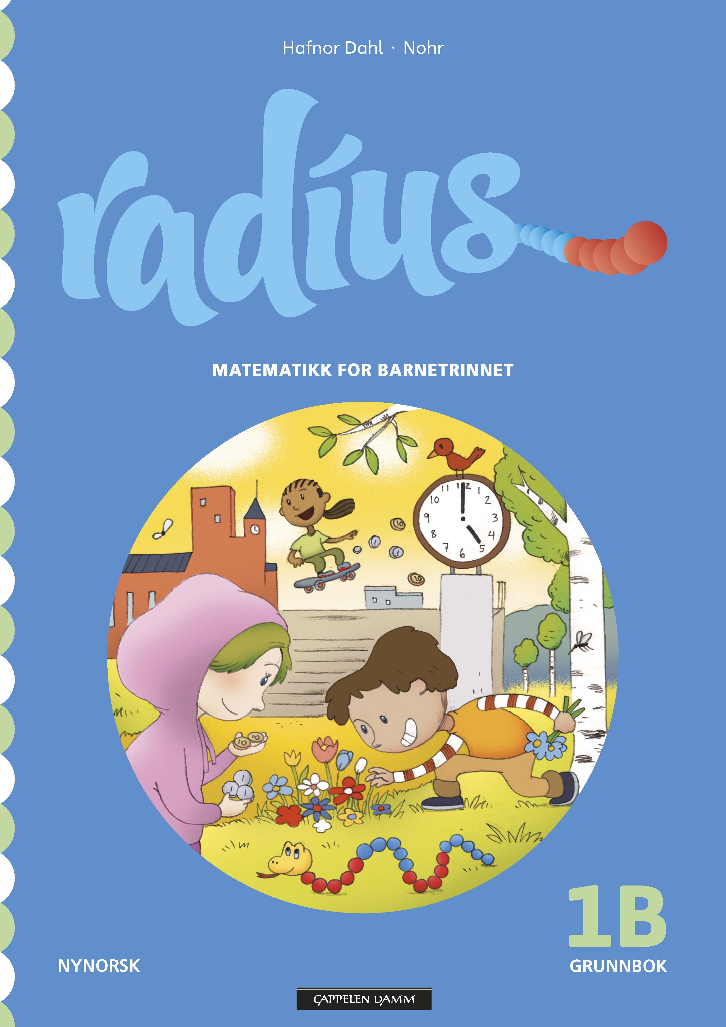 Radius 1B - Grunnbok : matematikk for barnetrinnet