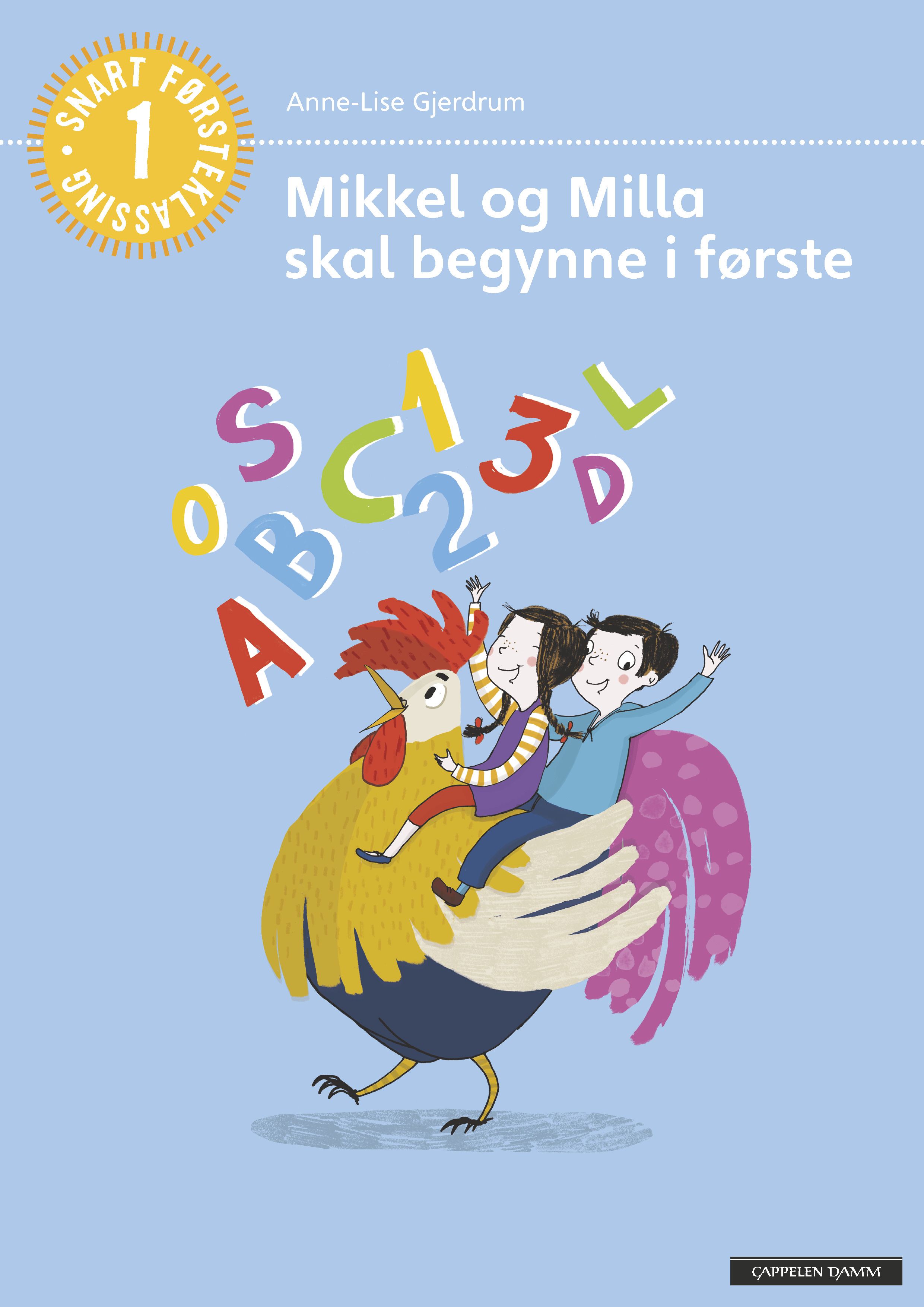 Mikkel og Milla skal begynne i første - snart førsteklassing