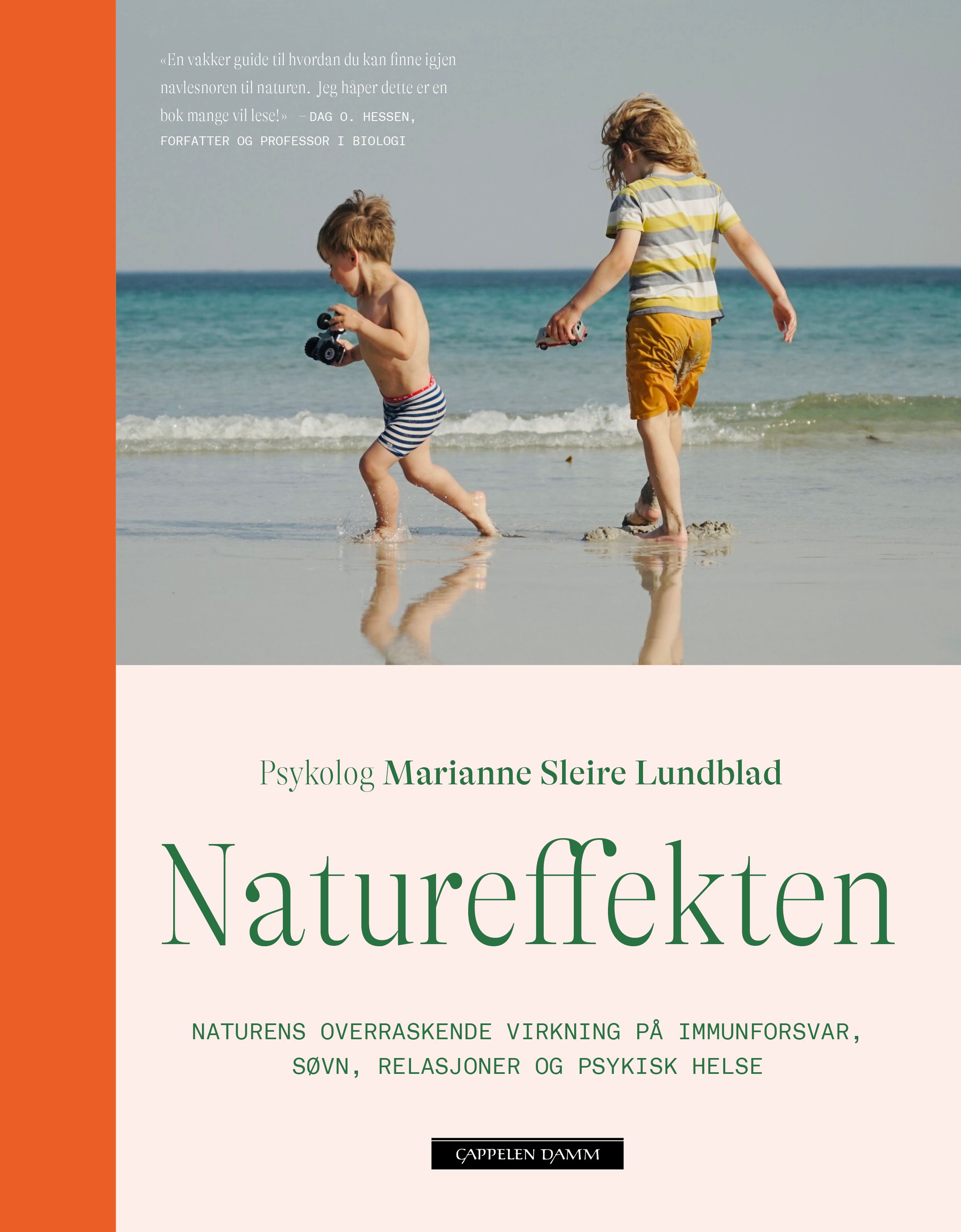 Natureffekten - naturens overraskende virkning på immunforsvar, søvn, relasjoner og psykisk helse