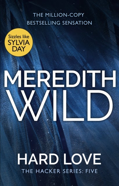 Hard Love - (The Hacker Series, Book 5)