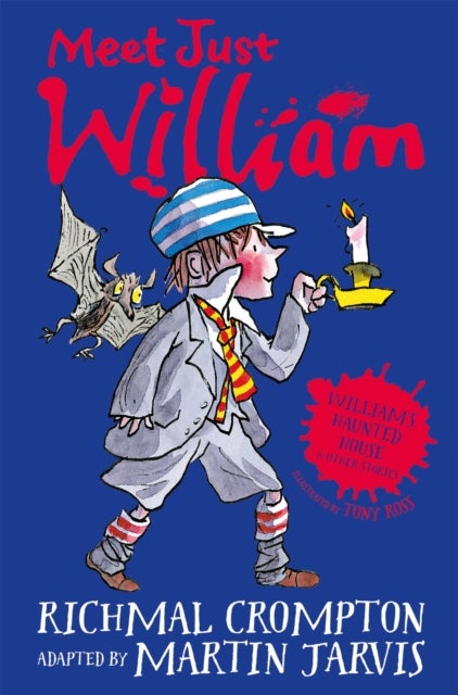 William's Haunted House and Other Stories - Meet Just William