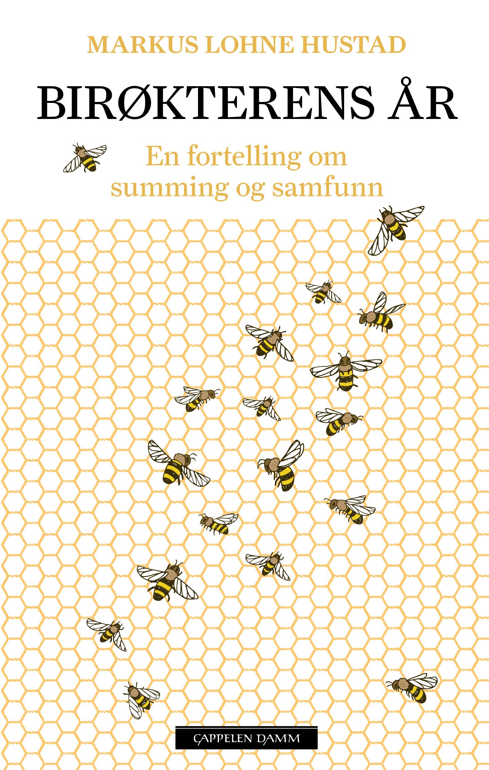 Birøkterens år - en fortelling om summing og samfunn