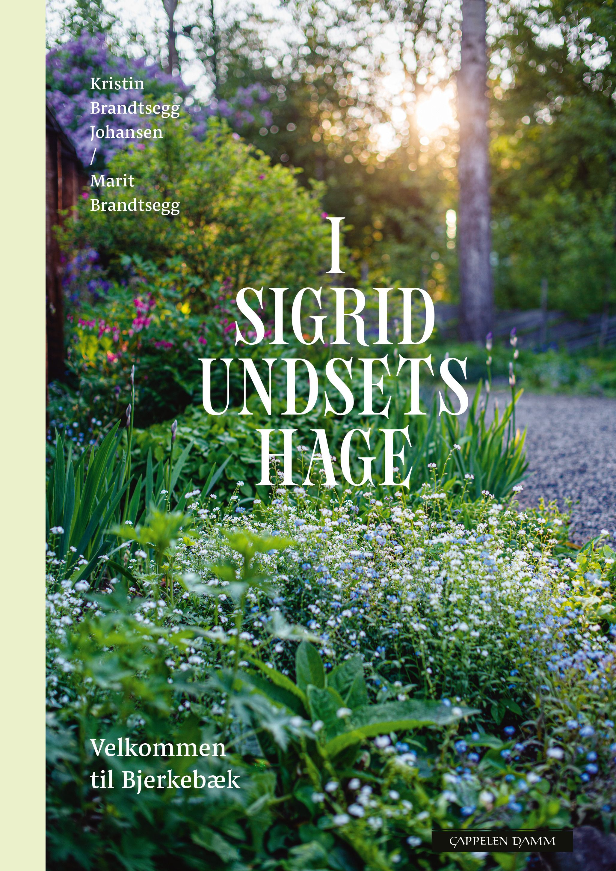 I Sigrid Undsets hage - velkommen til Bjerkebæk