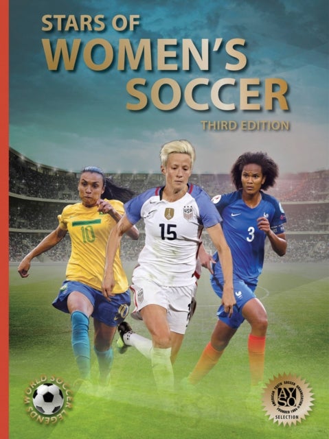 Stars of Women¿s Soccer - Third Edition