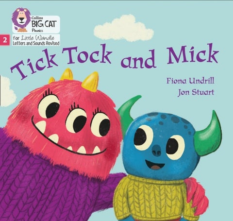 Tick Tock and Mick - Phase 2 Set 3