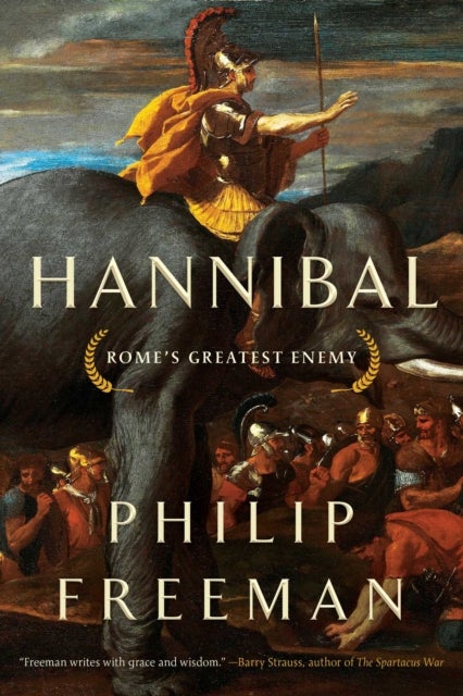 Hannibal - Rome's Greatest Enemy