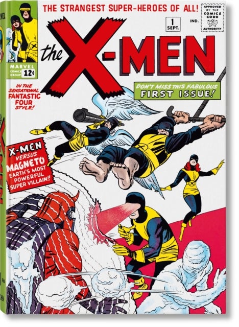 Marvel Comics Library. X-Men. Vol. 1. 1963-1966 - X-Men. Vol. 1. 1963–1966