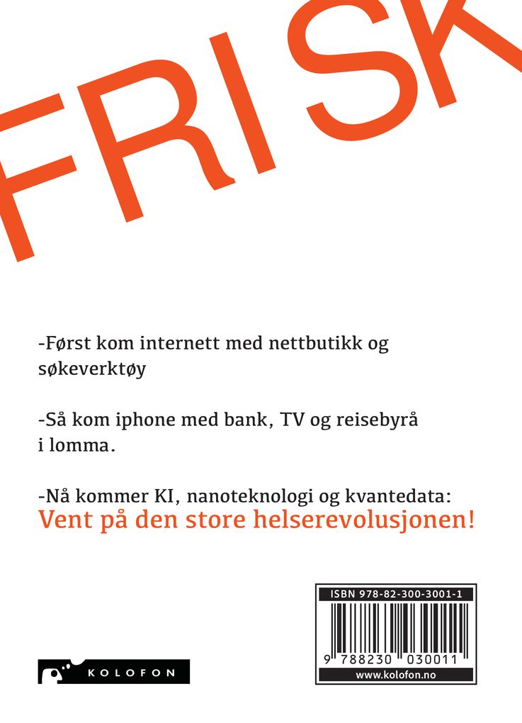 Friskere liv i skyen