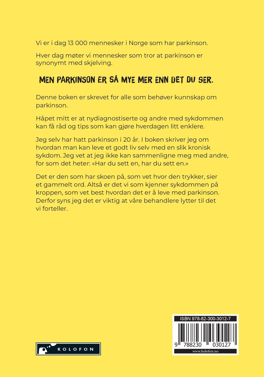 Jeg har parkinson - og hva så?