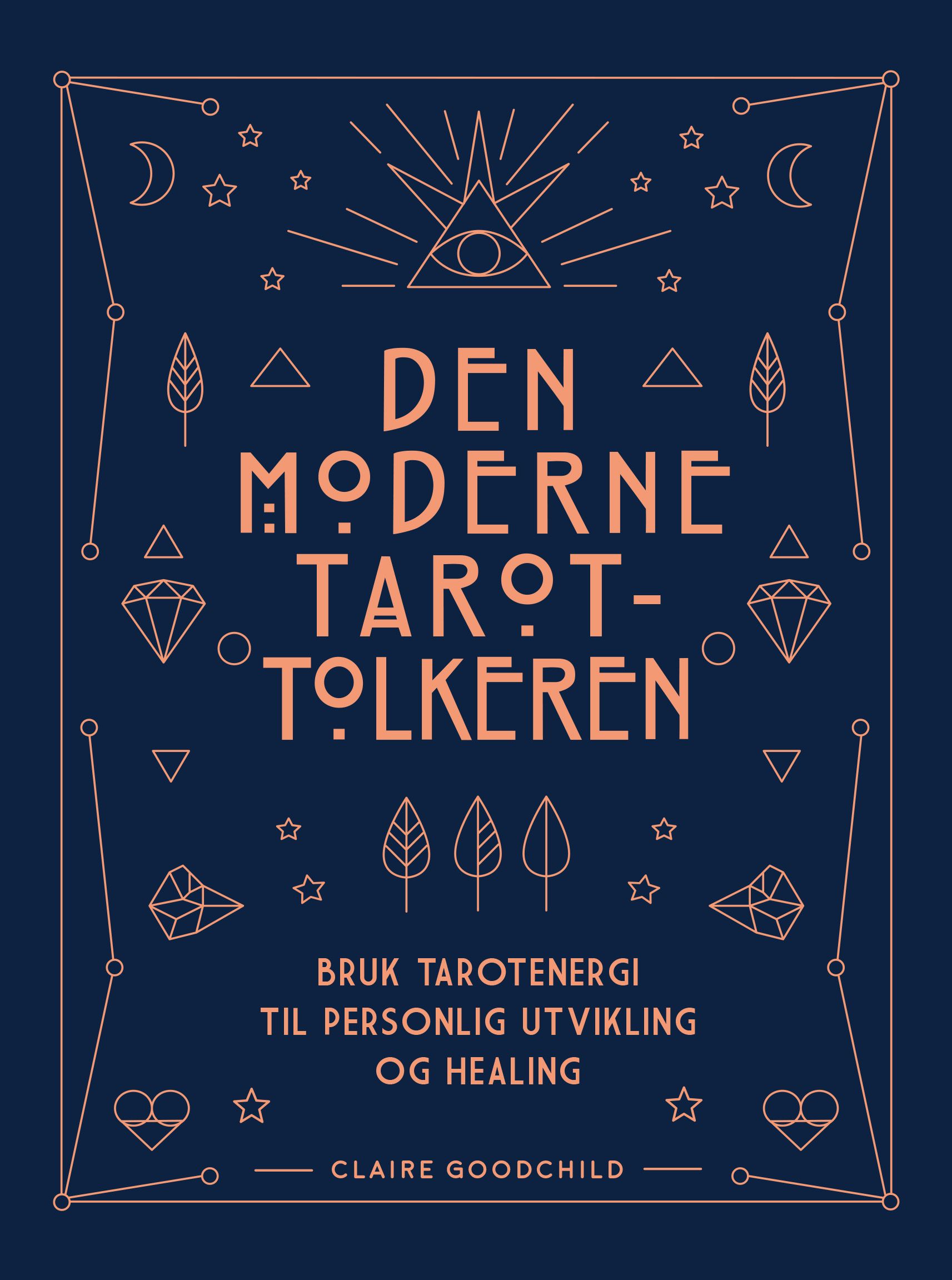Den moderne tarot-tolkeren: pakke med håndbok og t - pakke med håndbok og tarot-kort