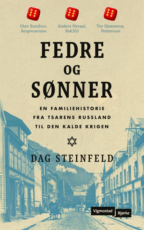 Fedre og sønner - en familiehistorie fra tsarens Russland til den kalde krigen