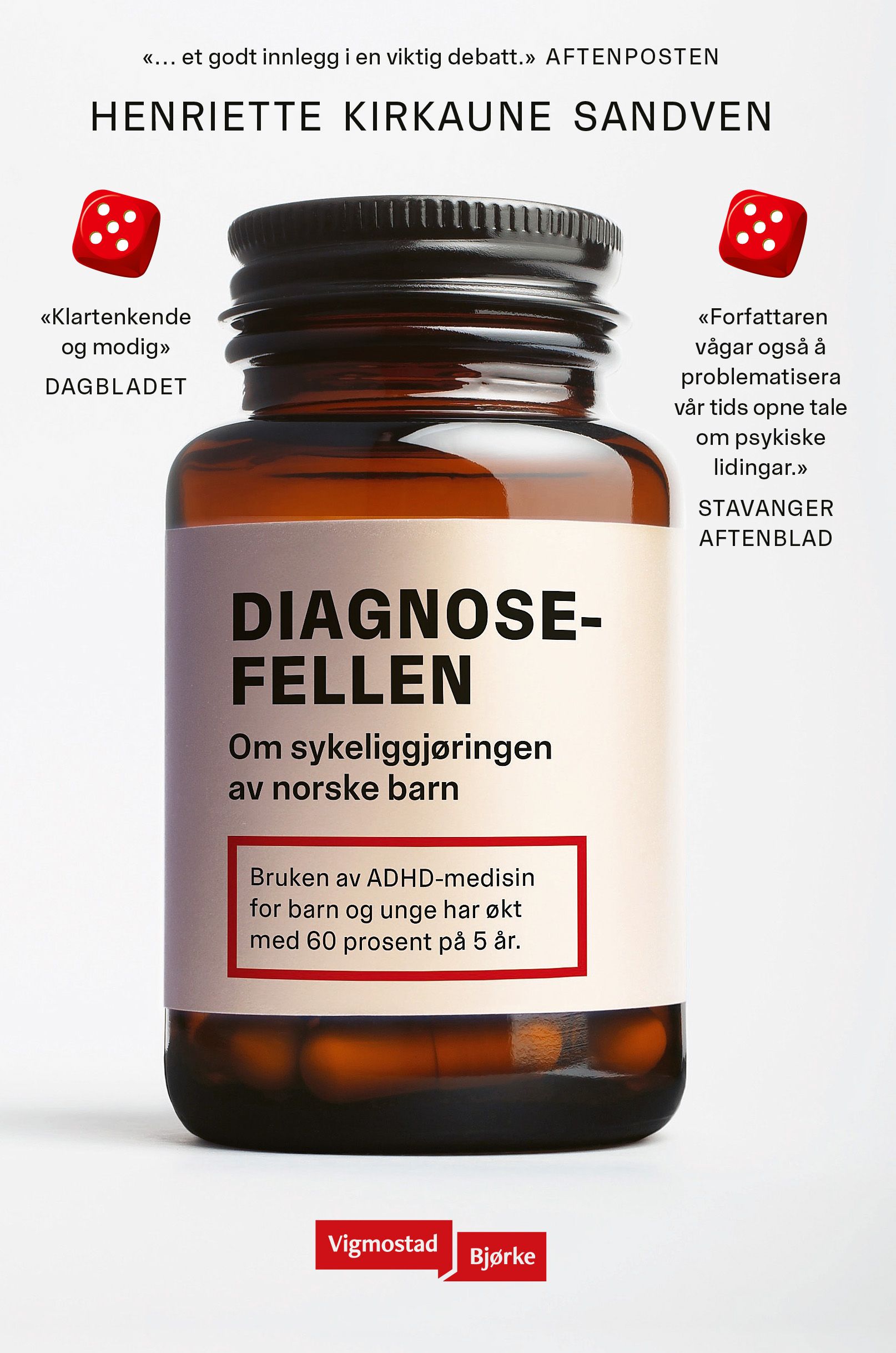 Diagnosefellen - om sykeliggjøringen av norske barn