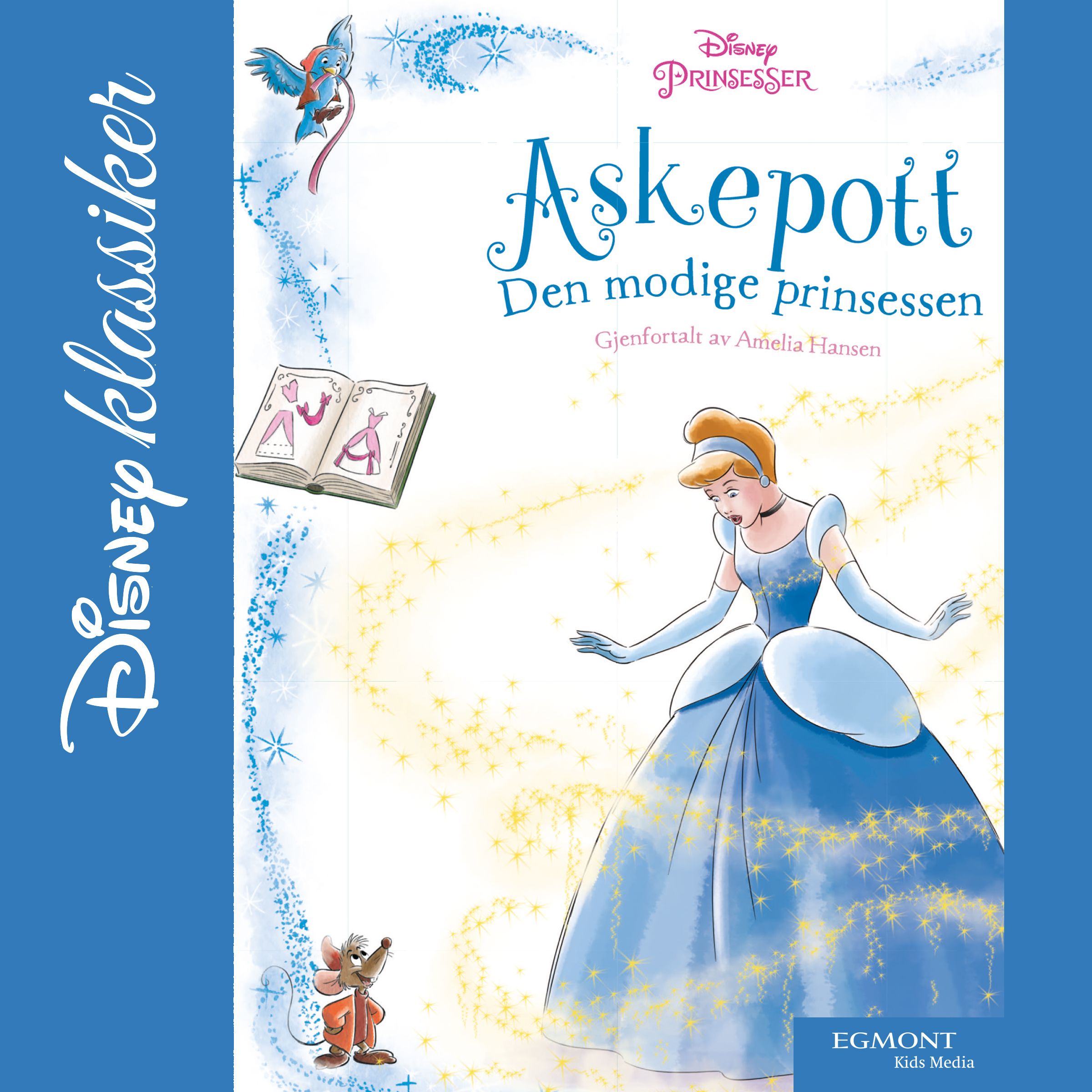 Askepott - den modige prinsessen