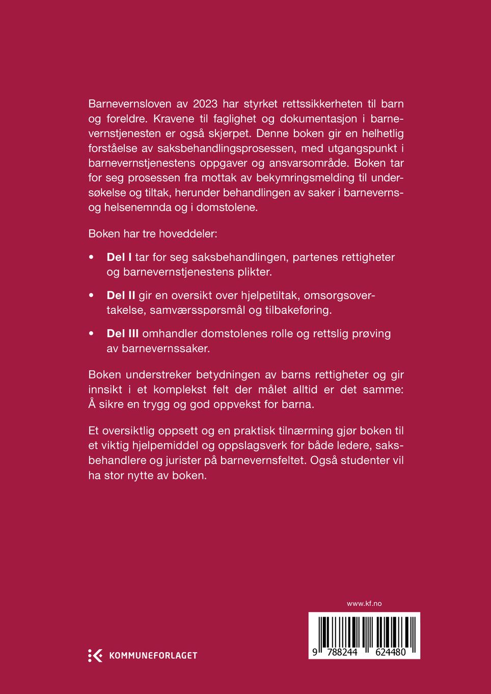 Omsorg, beskyttelse og rettssikkerhet i barnevernet