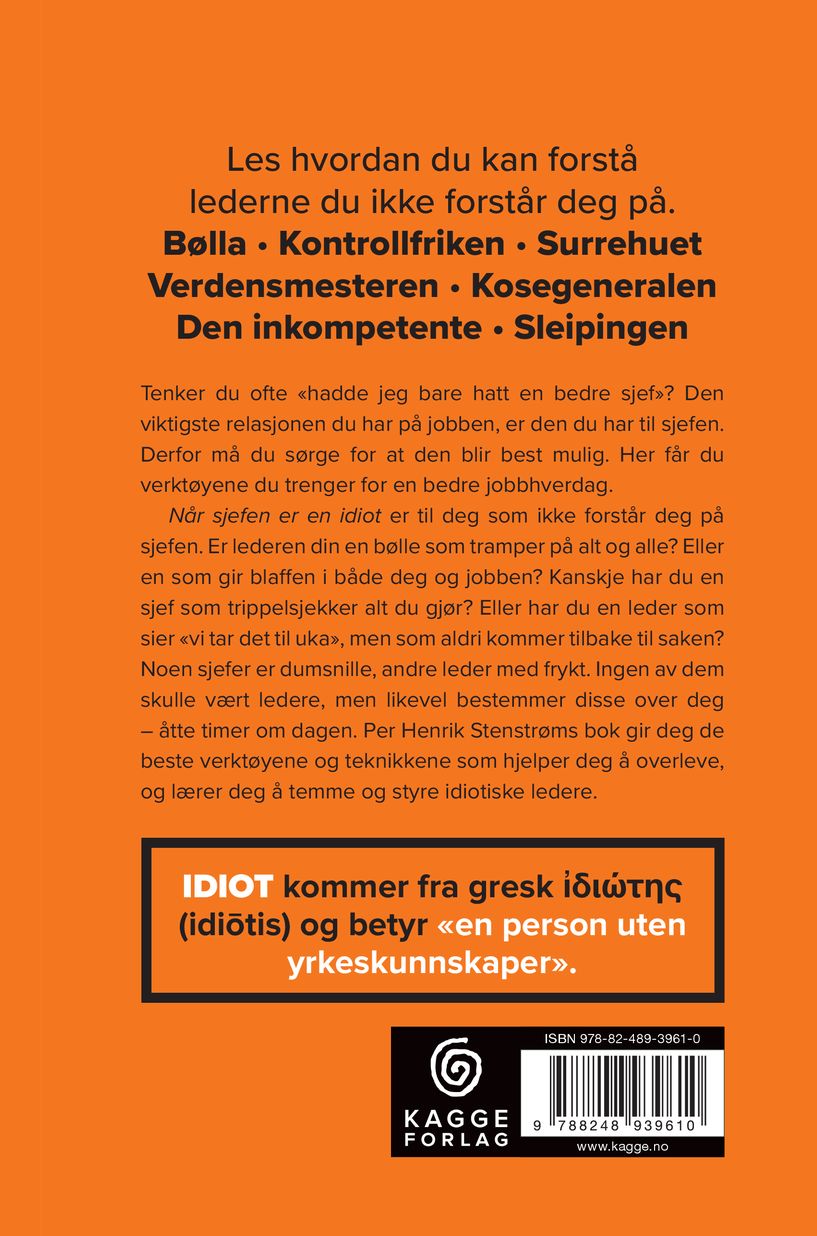 Når sjefen er en idiot