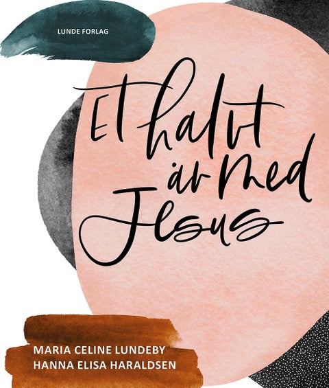 Et halvt år med Jesus