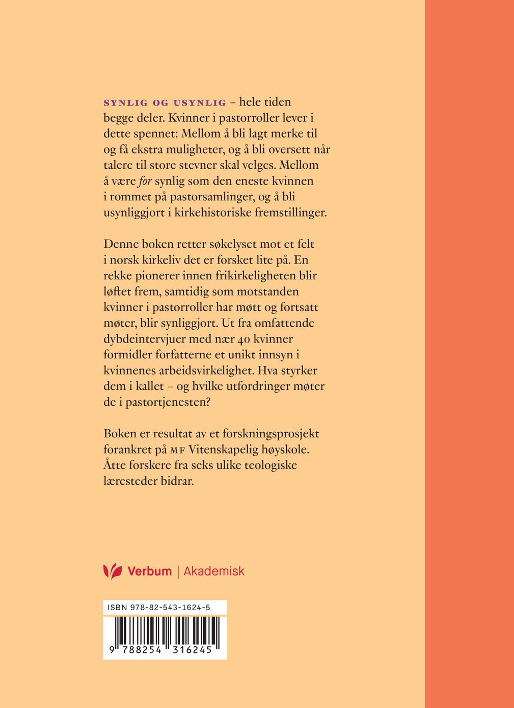 Synlig og usynlig