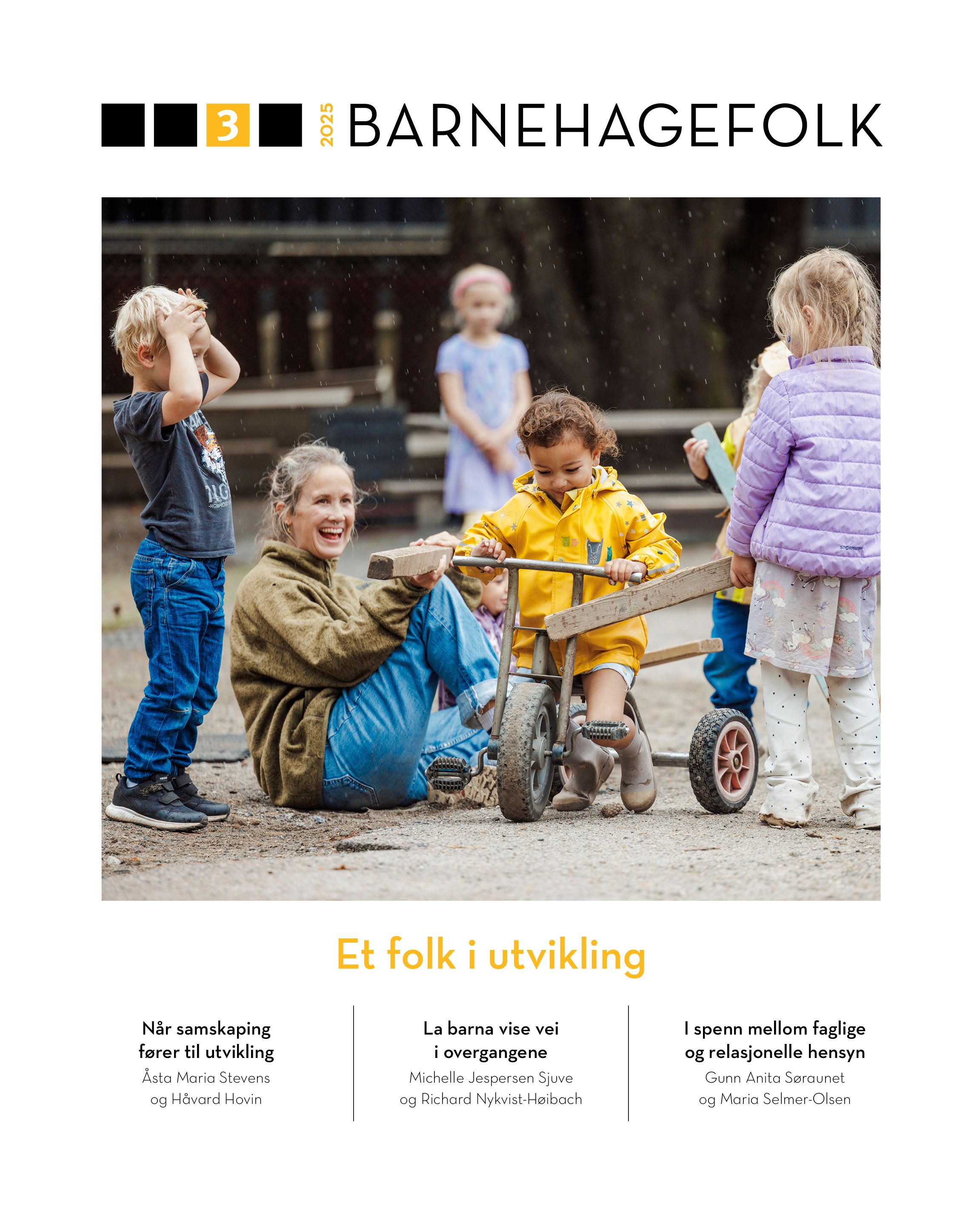 Barnehagefolk. Nr. 3/2025 - et folk i utvikling